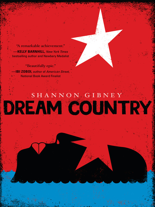 Title details for Dream Country by Shannon Gibney - Available